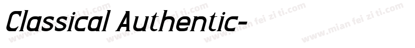 Classical Authentic字体转换